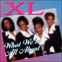 XL - What We're All About lyrics