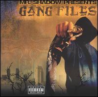 Mr. Shadow - Gang Files lyrics