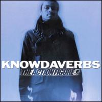 Knowdaverbs - The Action Figure lyrics