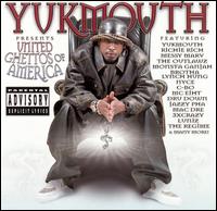 Yukmouth - United Ghettos of America lyrics