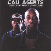 Cali Agents - How the West Was One lyrics
