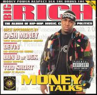 Big Rich - Money Talks lyrics