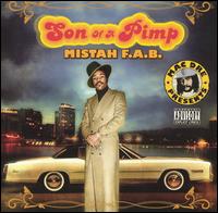 Mistah F.A.B. - Son of a Pimp lyrics