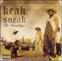 Keak da Sneak - Farm Boyz [Special Edition] lyrics