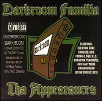 DarkRoom Familia - Tha Appearances lyrics