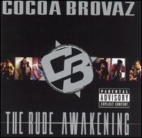 Cocoa Brovaz - The Rude Awakening lyrics