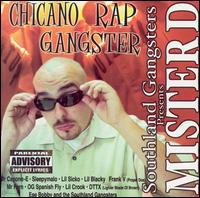 Mister D - Chicano Rap Gangster lyrics