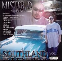 Mister D - Southland Riders, Vol. 1 lyrics