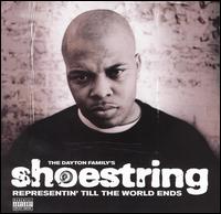 Shoestring - Representin' Till the World Ends lyrics