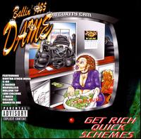 Ballin A$$ Dame - Get Rich Quick Schemes [2001] lyrics