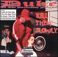 Duke - Kill Them Slowly lyrics
