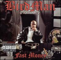 Birdman - Fast Money lyrics