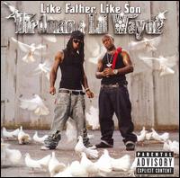 Birdman - Like Father, Like Son lyrics