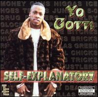 Yo Gotti - Self Explanatory lyrics