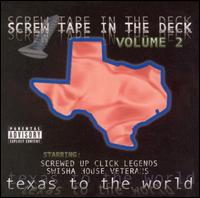 DJ Screw - Screw Tape in the Deck, Vol. 2: Texas to the ... lyrics