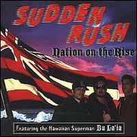 Sudden Rush - Nation On the Rise lyrics