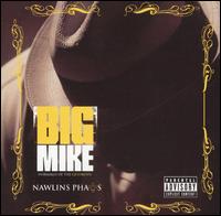 Big Mike - Nawlins Phats lyrics