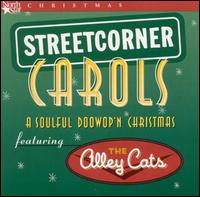 Alley Cats - Street Corner Carols lyrics