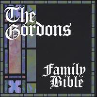 The Gordons - Family Bible lyrics