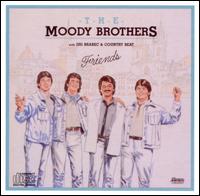 The Moody Brothers - Friends lyrics