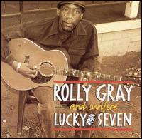 Rolly Gray - Lucky Seven lyrics