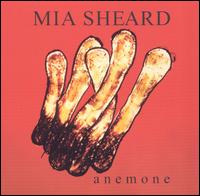 Mia Sheard - Anemone lyrics