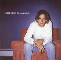 Kristie Stremel - All I Really Want lyrics