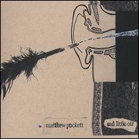 Matthew Puckett - Sad Little Car lyrics