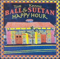 Tom Ball & Kenny Sultan - Happy Hour lyrics