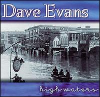 Dave Evans - High Waters lyrics