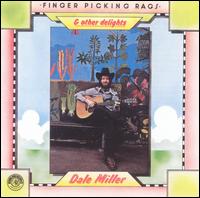 Dale Miller - Fingerpicking Rags and Other Delights lyrics