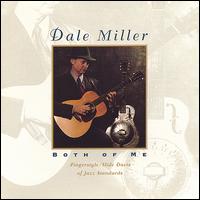 Dale Miller - Both of Me lyrics