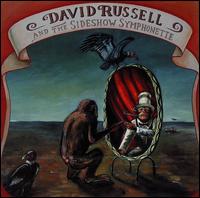 David Russell & The Sideshow Symphonette - David Russell & The Sideshow Symphonette lyrics