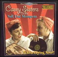 Casey Sisters - Who's Crying Now lyrics