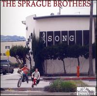 Sprague Brothers - The Song lyrics