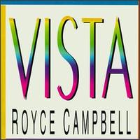 Royce Campbell - Vista lyrics