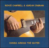 Royce Campbell - Hands Across the Water lyrics
