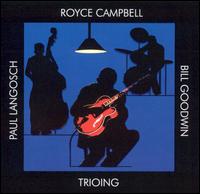 Royce Campbell - Trioing lyrics