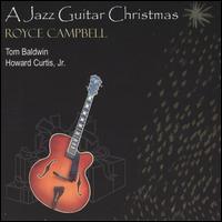 Royce Campbell - Jazz Guitar Christmas lyrics