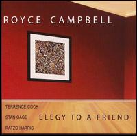Royce Campbell - Elegy to a Friend lyrics