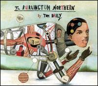 Tom Daily - The Burlington Northern lyrics
