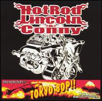 Hot Rod Lincoln - Tokyo Bop lyrics