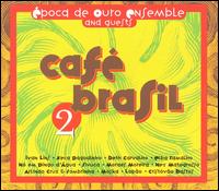 poca de Ouro - Caf? Brasil, Vol. 2 lyrics