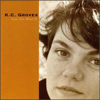 K.C. Groves - Can You Hear It lyrics