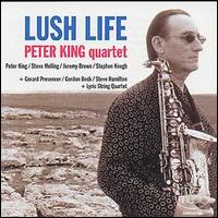 Peter King - Lush Life lyrics