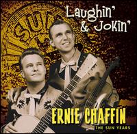 Ernie Chaffin - Laughin and Jokin lyrics