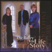Talley Trio - Life Story lyrics