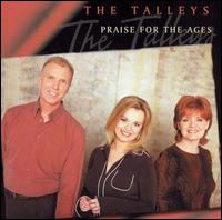 Talley Trio - Praise for the Ages lyrics