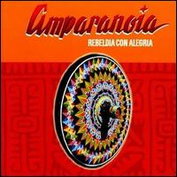 Amparanoia - Rebeldia Con Alegria lyrics