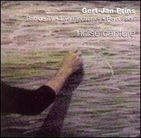Gert-Jan Prins - Noise Capture lyrics